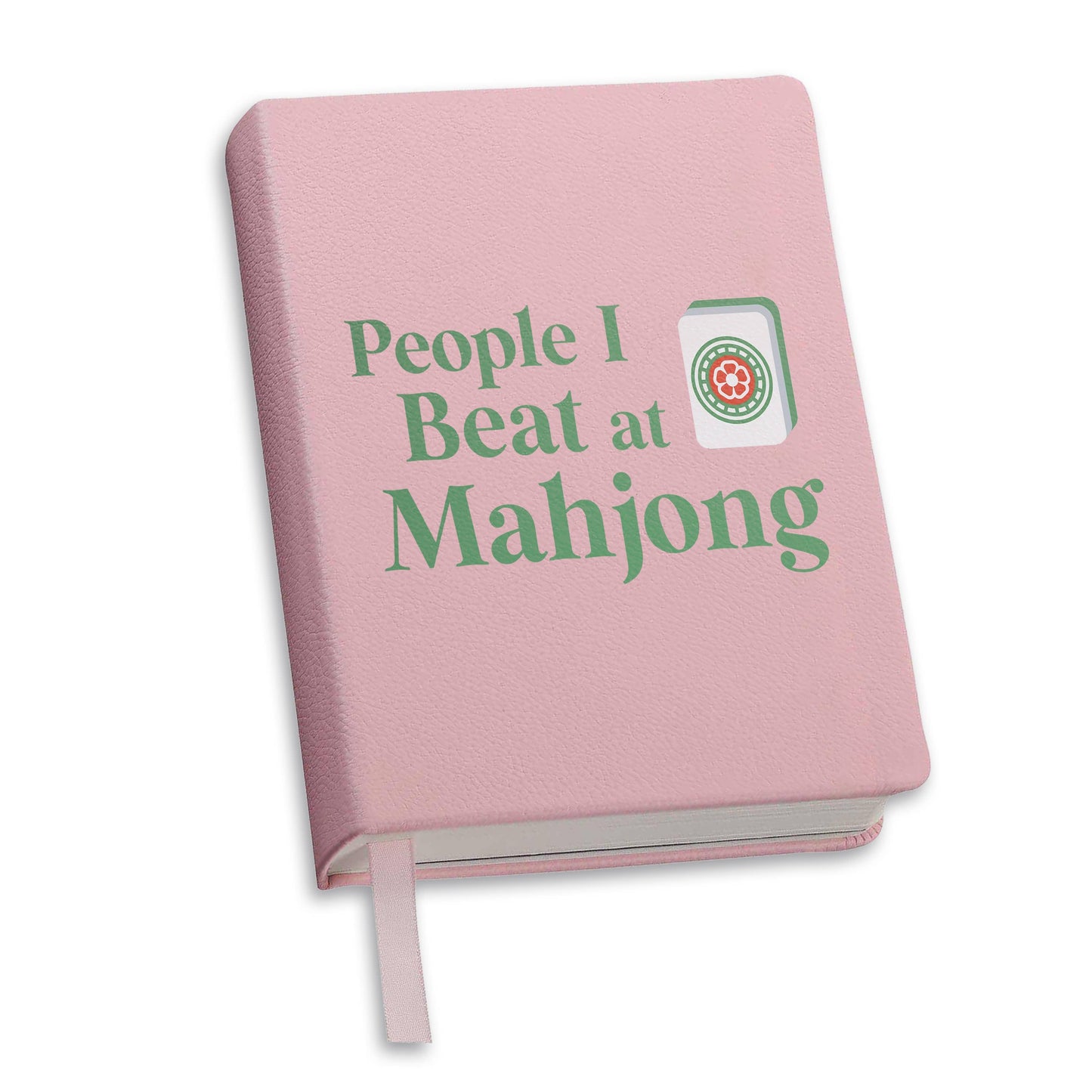 People I Beat at Mahjong Notebook