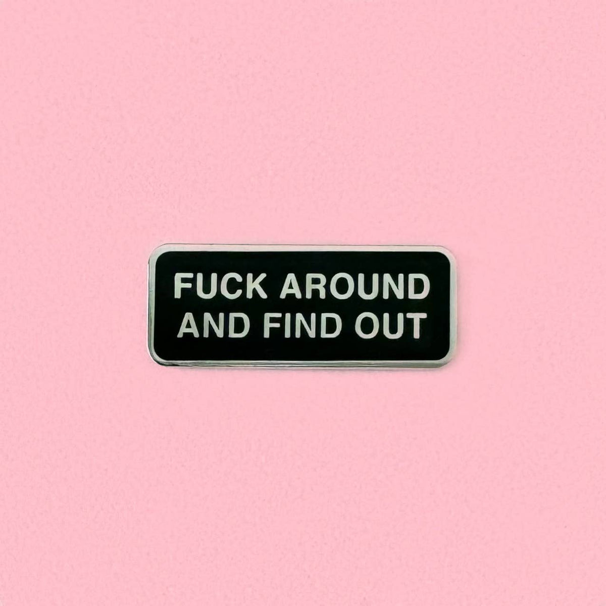 F Around And Find Out Needle Minder