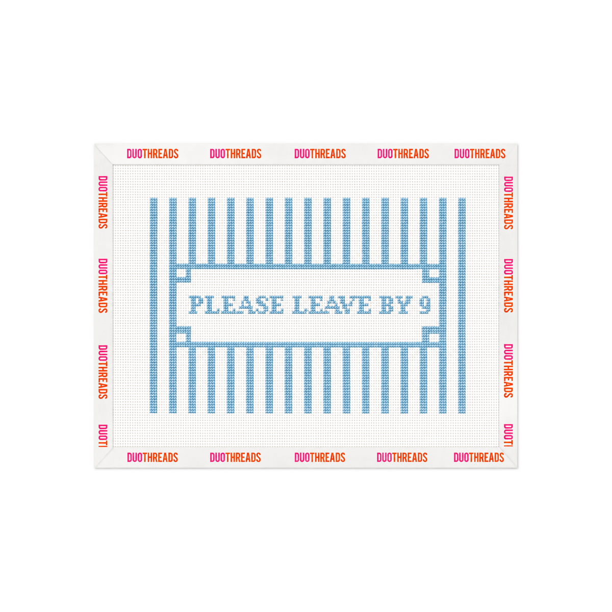 Please Leave By 9