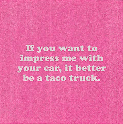 If You Want to Impress Me Napkin