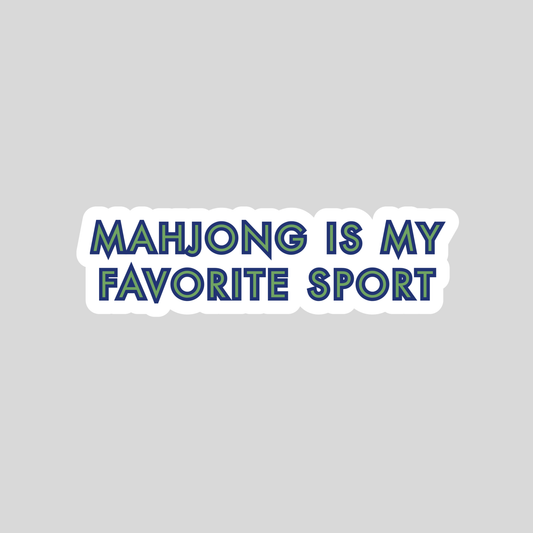 Mahjong is My Favorite Sport Sticker