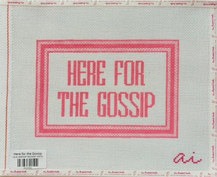 Here for the Gossip