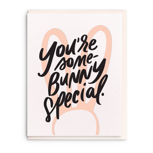 Some-Bunny Greeting Card