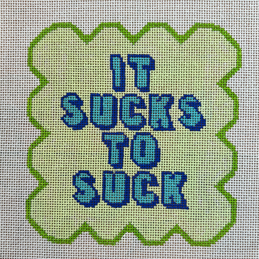It Sucks to Suck