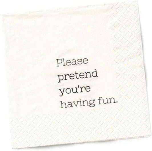 Please Pretend You're Having Fun