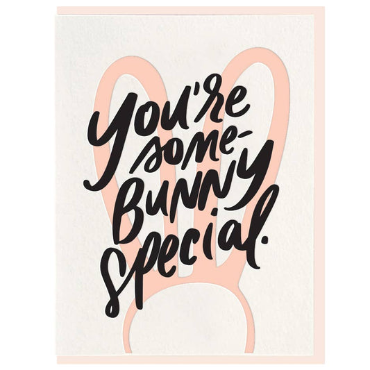 Some-Bunny Greeting Card