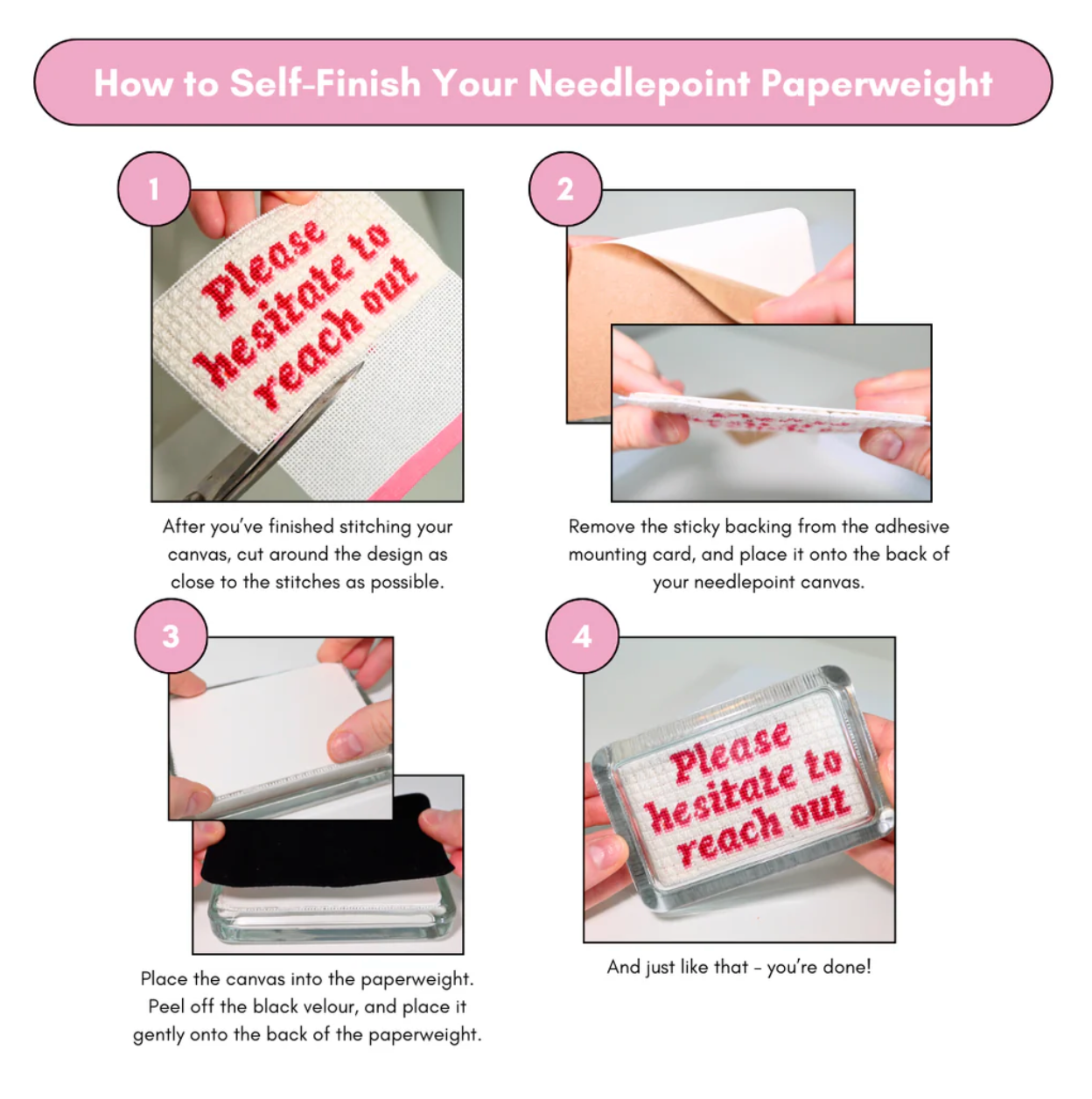 Please Hesitate to Reach Out - Paperweight Kit