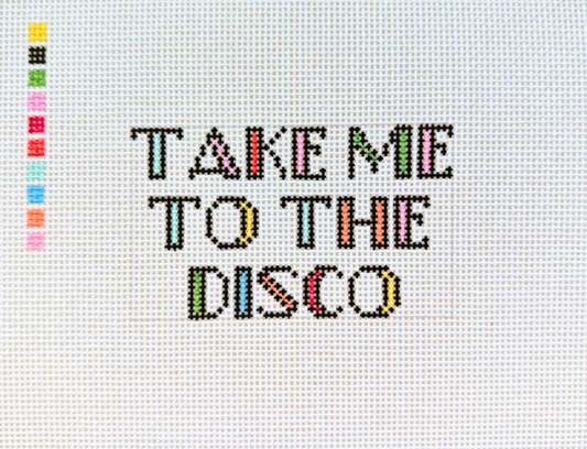 Take Me To The Disco