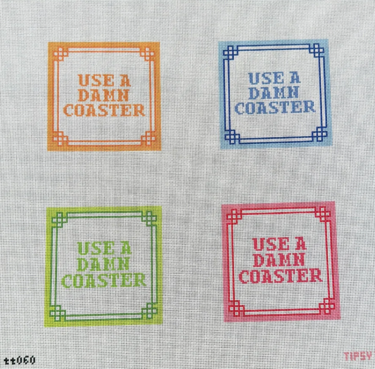 Use A Damn Coaster Coasters