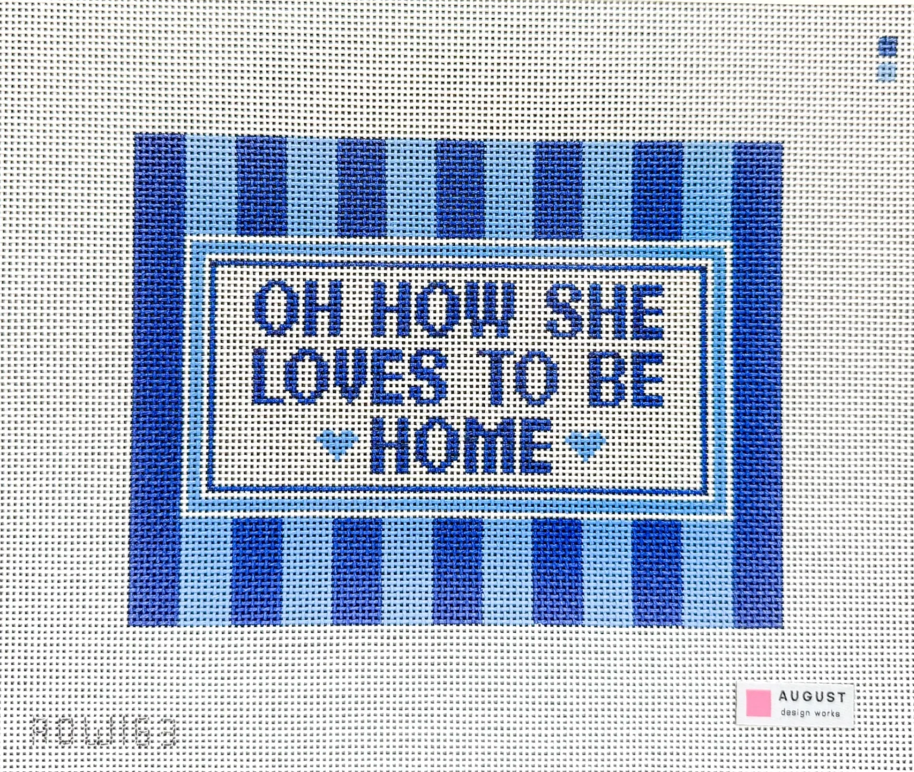 Oh How She Loves To Be Home - Large, Blue