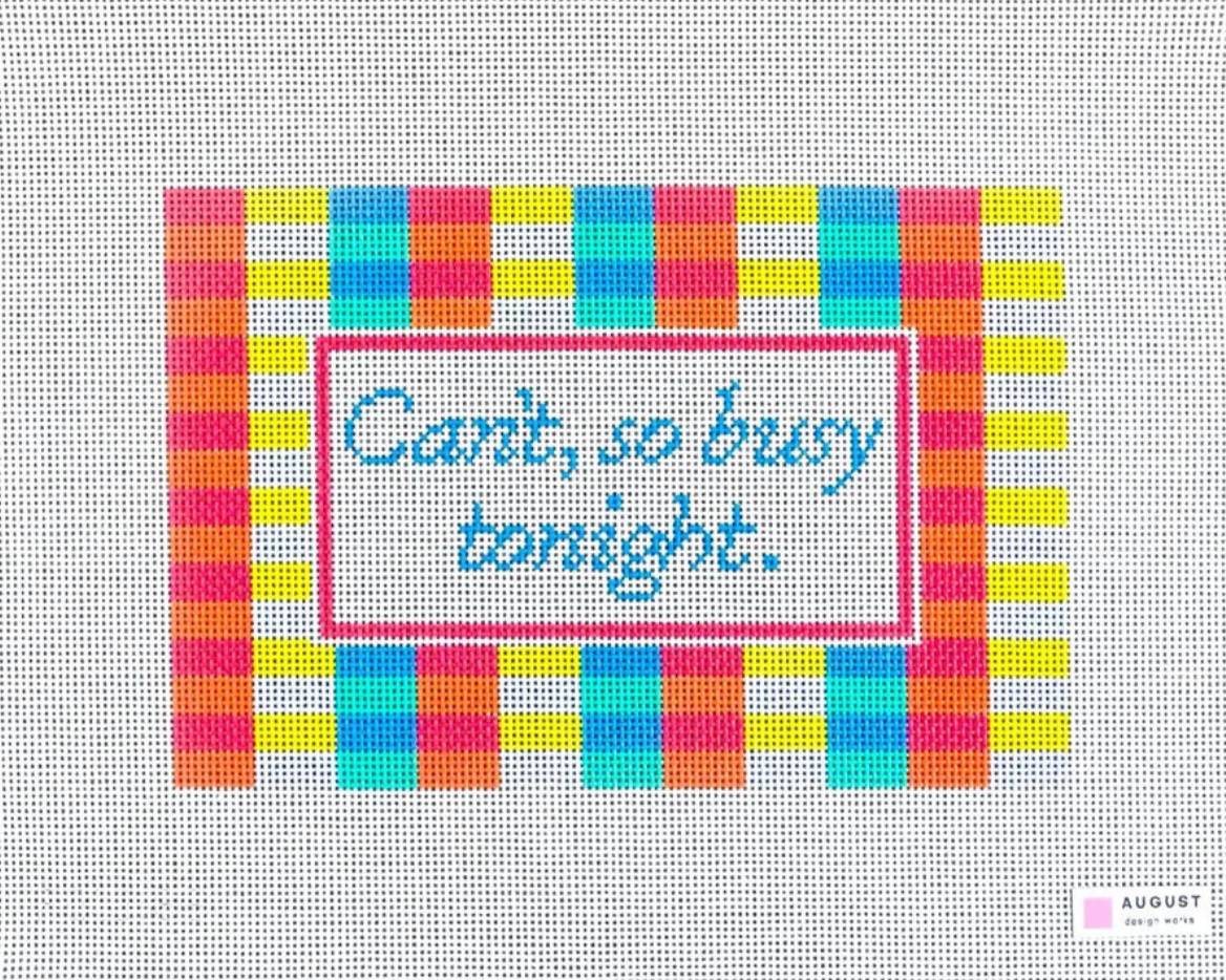 Can't, So Busy Tonight