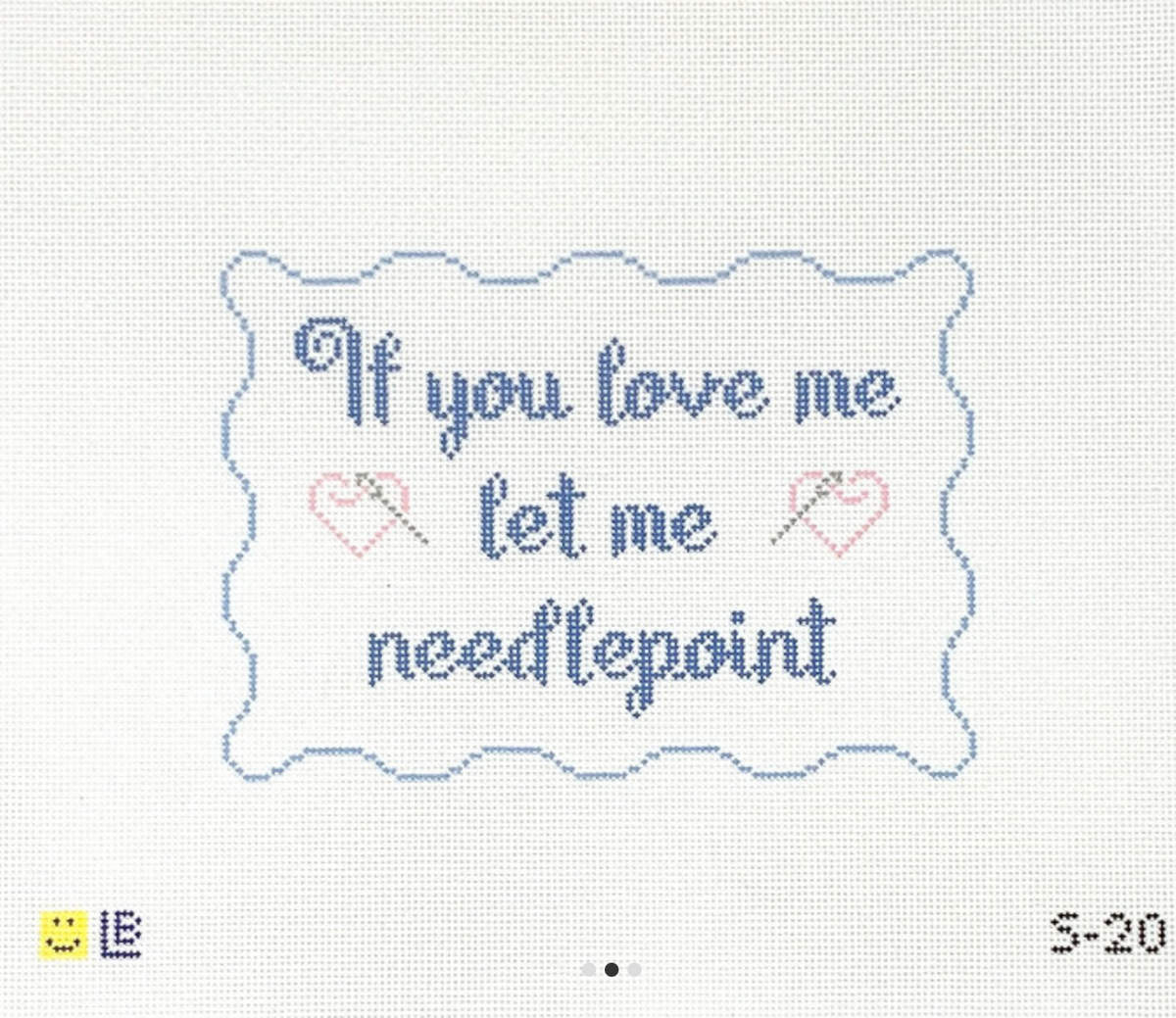 Let Me Needlepoint (18 Mesh)