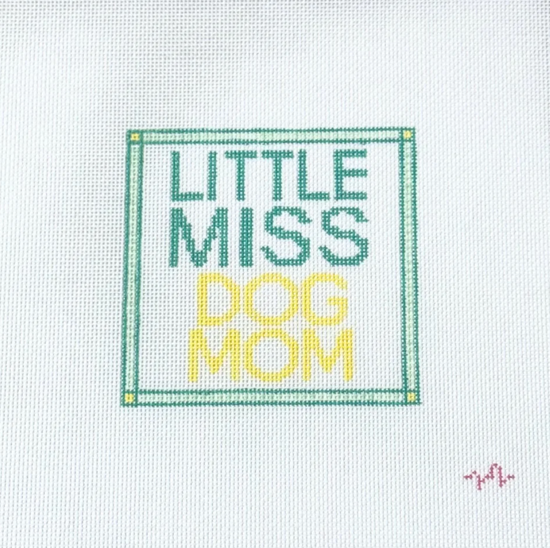 Little Miss Dog Mom