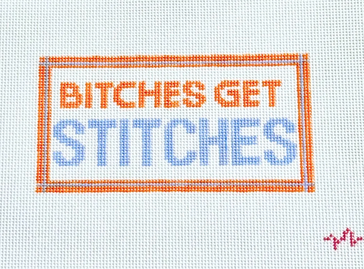 Bitches Get Stitches