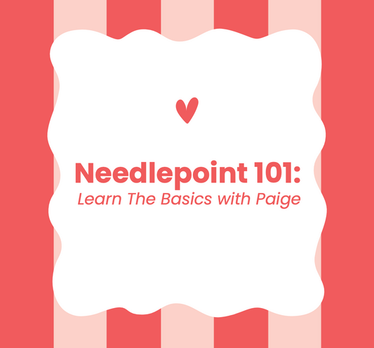 Needlepoint 101: Learn the Basics with Paige