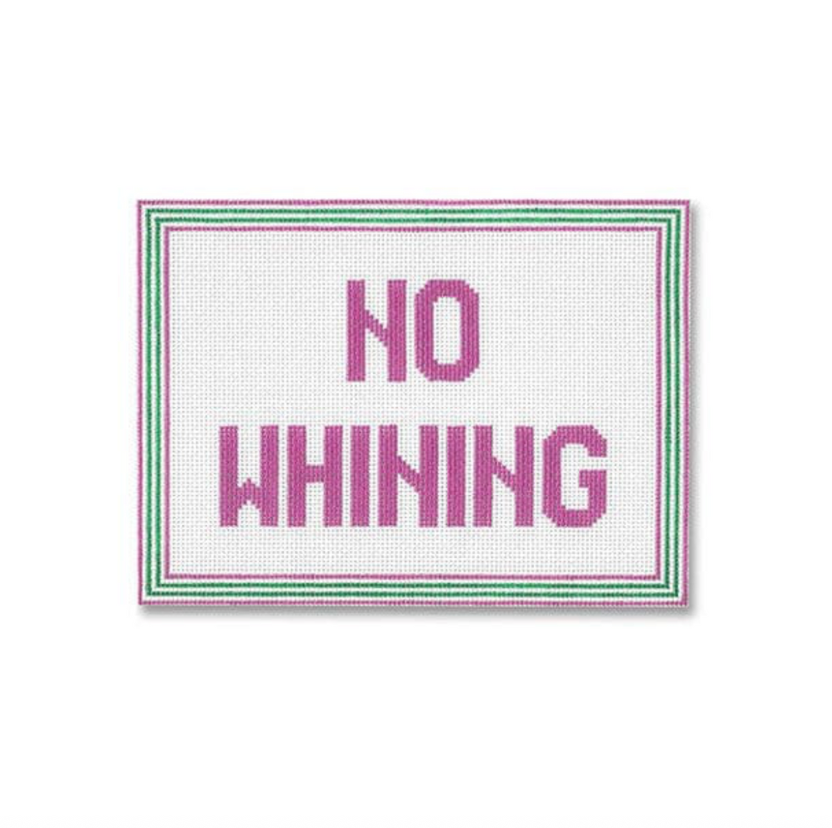No Whining