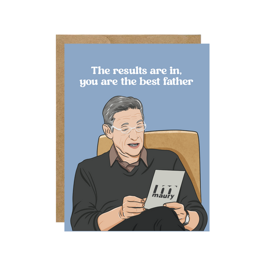 Maury You Are The Best Father Card