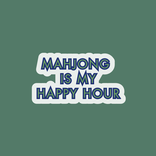 Mahjong is My Happy Hour Sticker